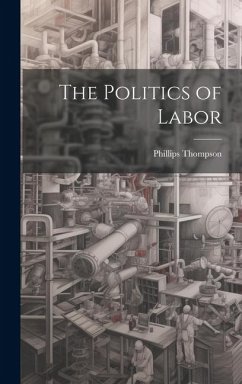 Cover The Politics of Labor
