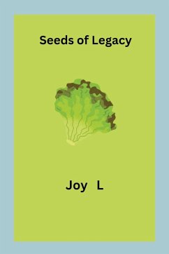 Seeds of Legacy - L, Joy