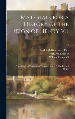 Cover Materials for a History of the Reign of Henry VII