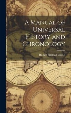 Cover A Manual of Universal History and Chronology