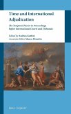 Time and International Adjudication