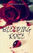Bleeding Rose - Bild 1