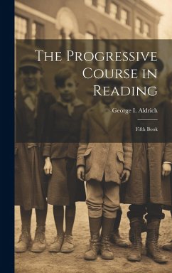 Cover The Progressive Course in Reading: Fifth Book