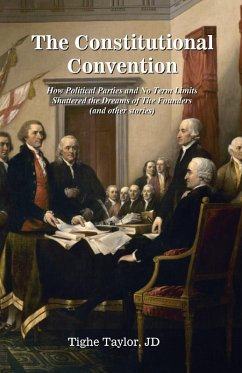 The Constitutional Convention - Taylor, Tighe
