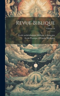 Cover Revue biblique; Volume 16