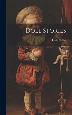 Doll Stories - Cobbe, Lucie