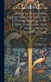 Scholia Horatiana Quae Feruntur Acronis Et Porphyrionis Post Georgium Fabricium, Nunc Primum Emendatiora; Volume 2