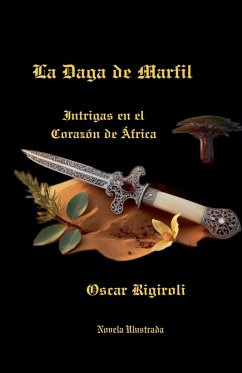 Cover La Daga de Marfil- Intrigas en el Corazón de África- Novela Ilustrada