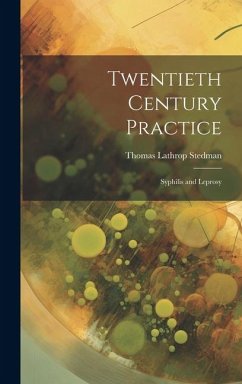 Cover Twentieth Century Practice: Syphilis and Leprosy