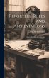 Reporters' Rules and Abbreviations;... - Bild 1