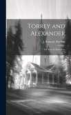 Torrey and Alexander: The Story of Their Lives