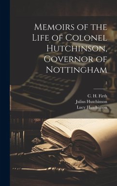 Cover Memoirs of the Life of Colonel Hutchinson, Governor of Nottingham; 1