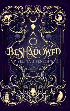 Beshadowed - Fenech, Selina A.