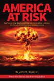 AMERICA AT RISK AMERICA AT RISK