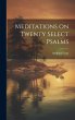 Meditations on Twenty Select Psalms - Bild 1
