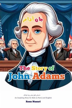 The Story of John Adams - Nazari, Reza