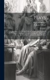 Plays: Advertisement to the Second Edition. Introduction; Essay On the Writings of Massinger / by John Ferriar, &c. the Virgi