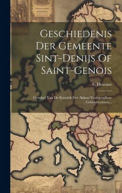Geschiedenis Der Gemeente Sint-denijs Of Saint-genois - Deseure, S.