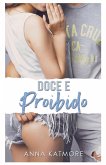 Doce e Proibido Doce e Proibido