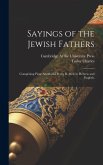 Sayings of the Jewish Fathers Sayings of the Jewish Fathers