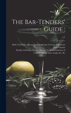 The Bar-tenders' Guide: ; c.1 - Thomas, Jerry