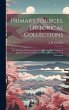 Primary Sources, Historical... - Bild 1