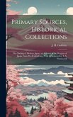 Primary Sources, Historical Collections: The Making of Modern Japan: an Account of the Progress of Japan From Pre-feudal Days, With a Foreword by T. S Primary Sources, Historical Collections: The Making of Modern Japan: an Account of the Progress of Japan From Pre-feudal Days, With a Foreword by T. S