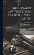 The Common Law Procedure Act (15 & 16... - Bild 1