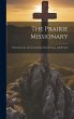 The Prairie Missionary - Bild 1