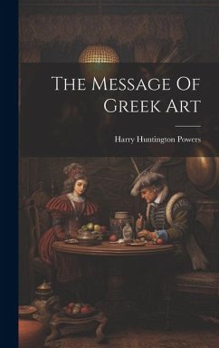 Cover The Message Of Greek Art