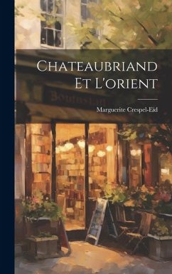 Cover Chateaubriand Et L'orient