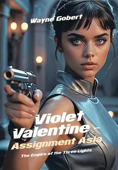 Violet Valentine - Assignment Asia - Gobert, Wayne