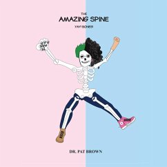 The Amazing Spine - Brown, Patricia