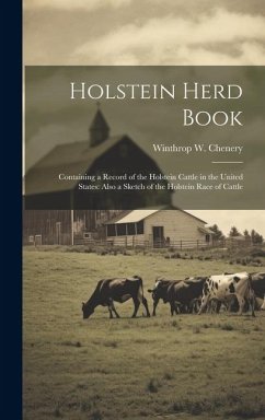 Holstein Herd Book - Chenery, Winthrop W