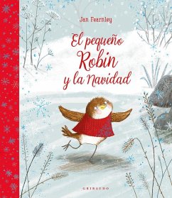 Pequeño Robin Y La Navidad, El - Fearnley, Jan