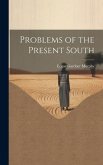 Problems of the Present South