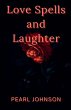 Love Spells and Laughter - Bild 1