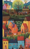 O Flor: Costumes Brasileiros...