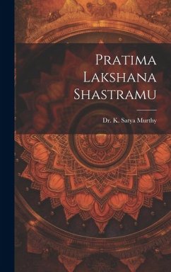 Pratima Lakshana Shastramu - Murthy, K. Satya