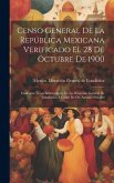 Censo General De La República Mexicana Verificado El 28 De Octubre De 1900