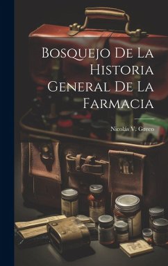 Cover Bosquejo De La Historia General De La Farmacia