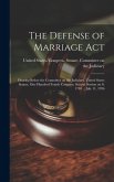 The Defense of Marriage Act: Hearing Before the Committee on the Judiciary, United States Senate, One Hundred Fourth Congress, Second Session on S. The Defense of Marriage Act: Hearing Before the Committee on the Judiciary, United States Senate, One Hundred Fourth Congress, Second Session on S.