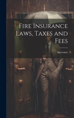 Cover Fire Insurance Laws, Taxes and Fees