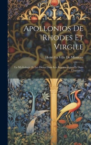 Apollonios De Rhodes Et Virgile Apollonios De Rhodes Et Virgile