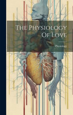 Cover The Physiology Of Love