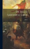 De Bello Saxonico Liber