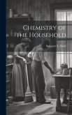 Chemistry of the Household