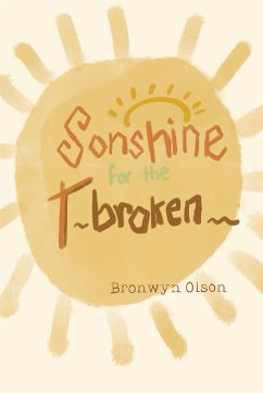 Sonshine for the Broken - Olson, Bronwyn