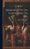 Memorias De Un Cortesano De 1815: 39.000