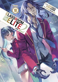 Cover Classroom of the Elite: Year 2 (Light Novel) Vol. 10